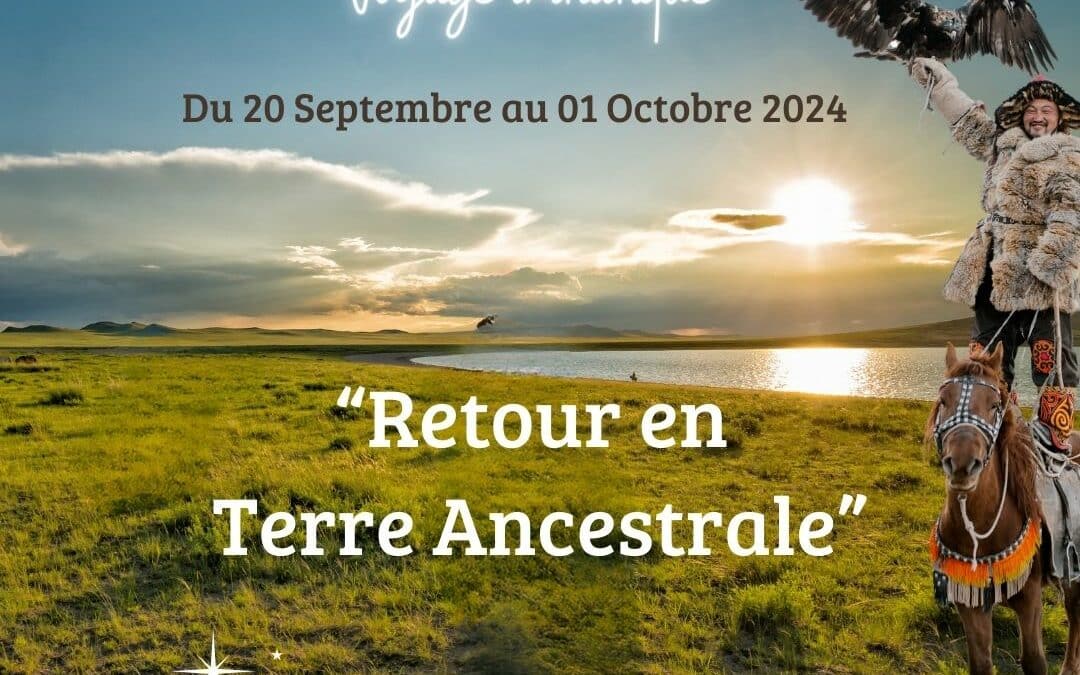 Voyage Initiatique en Mongolie